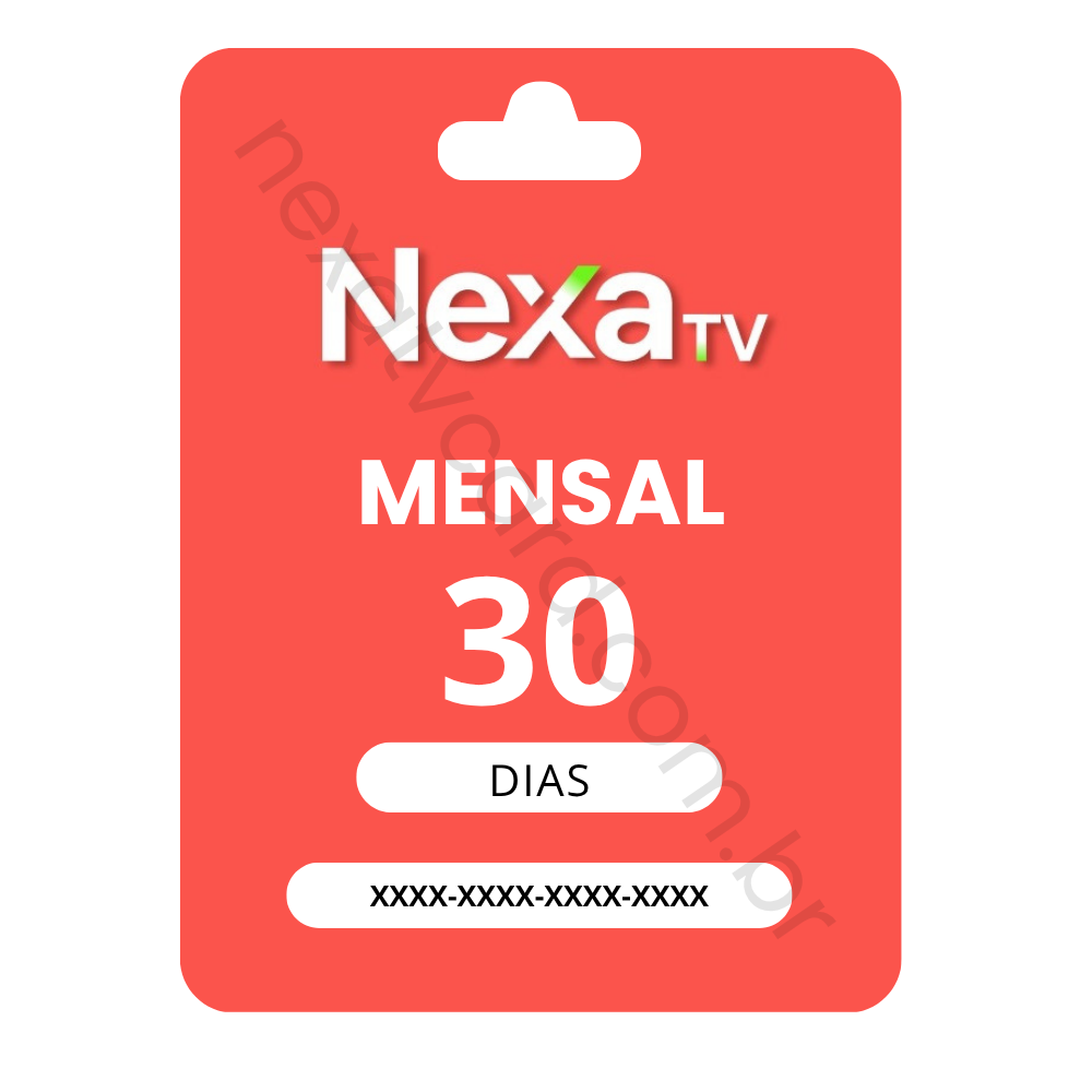 Gift Card NexaTV Mensal